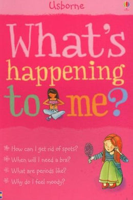 What's Happening to Me? Facts Of Life for Girls