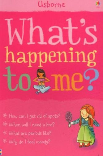 What's Happening to Me? Facts Of Life for Girls