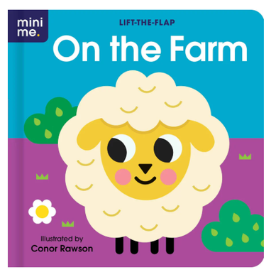 Mini Me Lift the Flap Board Book: On the Farm