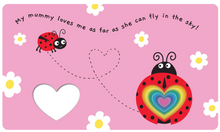 Load image into Gallery viewer, Graduating Board Book: My Mummy Loves Me