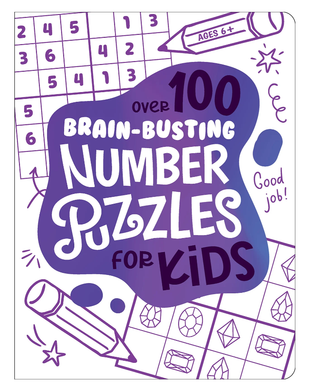 Brain-Busting Puzzles for Kids: Number Puzzles