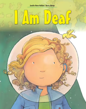 Load image into Gallery viewer, I Am Deaf: A Picture Book by jennifer Moore-Mallinos