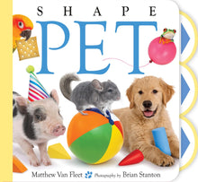 Load image into Gallery viewer, Shape Pet: A Board Book by Matthew Van Fleet