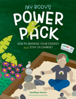 My Body's Power Pack by Sandhya Menon