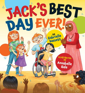 Jack's Best Day Ever by Gabrielle Bassett