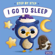 Load image into Gallery viewer, Sassi Board Book: Step by Step - I go to Sleep