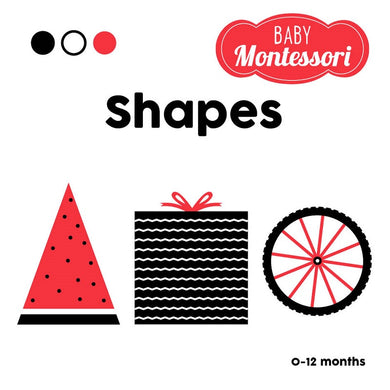 Baby Montessori: Shapes A Black & White Book