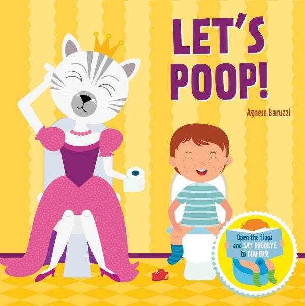 Let's Poop by Agnese Baruzzi