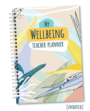 My Wellbeing Journal: Teacher Planner