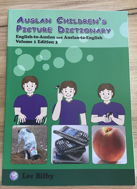 Auslan Childrens Picture Dictionary Book Volume 1