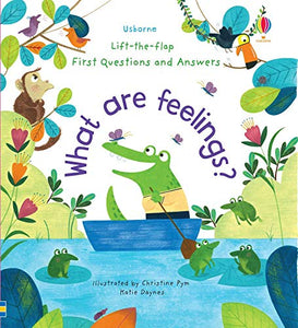 What are Feelings? A Lift the Flap Book