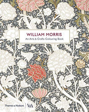 Load image into Gallery viewer, William Morris: An Arts &amp; Crafts Colouring Book