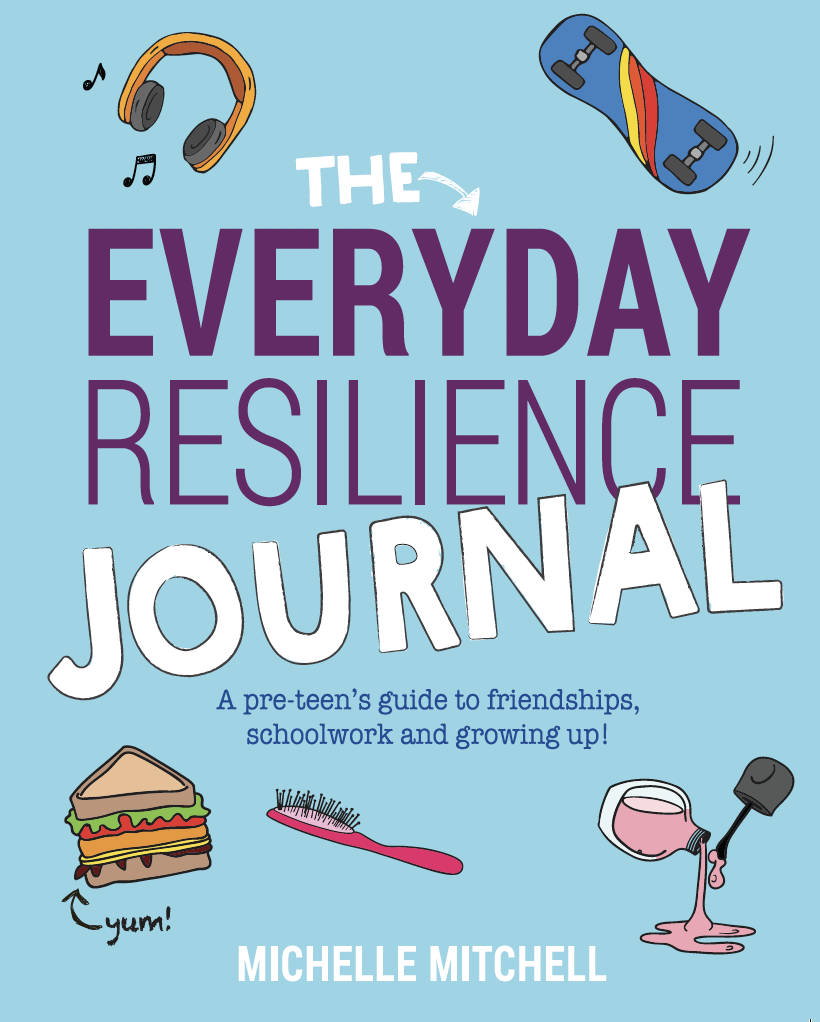 The Everyday Resilience Journal by Michelle Mitchell