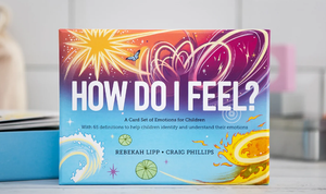 How Do I Feel? A Boxed Card Set of Emotions for Children