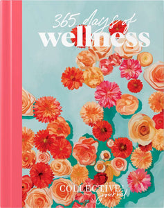 365 Days of Wellness by Lisa Messenger