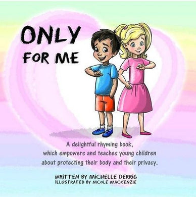 Only For Me by Michelle Derrig