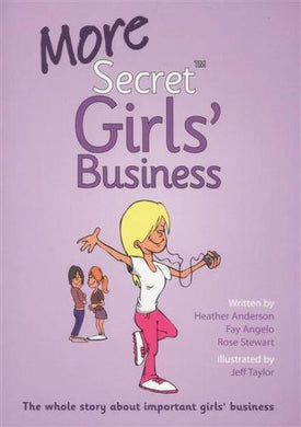 More Secret Girls' Business