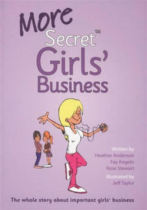 More Secret Girls' Business