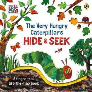 The Very Hungry Caterpillar’s Hide-And-Seek Book