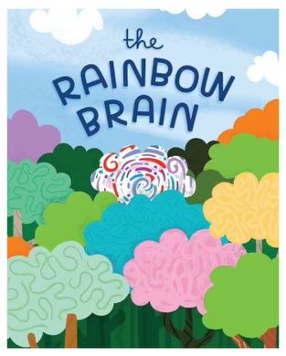 The Rainbow Brain by Sandhya Menon