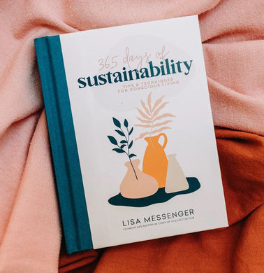 365 Days of Sustainability by Lisa Messenger