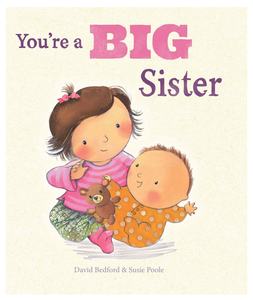 You're A Big Sister Picture Book