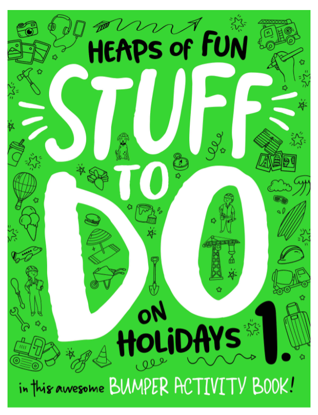 Heaps of Fun Stuff to Do on Holidays Activity Book