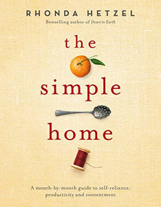 The Simple Home by Rhonda Hetzel