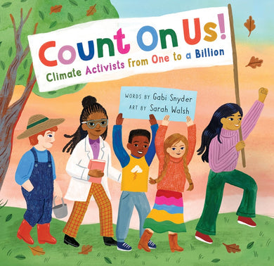 Count on Us!: Climate Activists: On Sale was $19.95