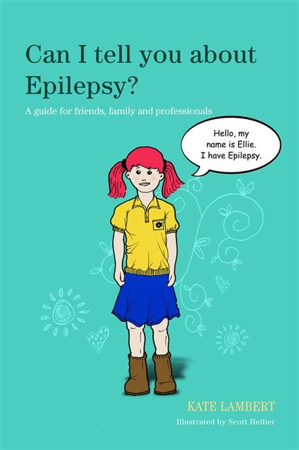 Can I Tell you about Epilepsy? by Kate Lambert