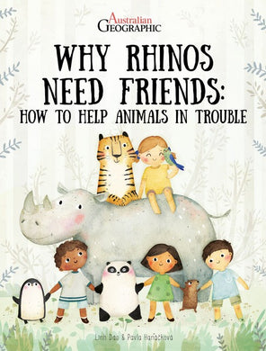 Why Rhinos Need Friends A Book by Aust. Geographic: On Sale was $20.95 - The Sensory Studio
