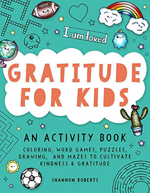 Gratitude for Kids Activity Book