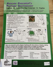 Load image into Gallery viewer, Auslan Childrens Picture Dictionary Book Volume 1