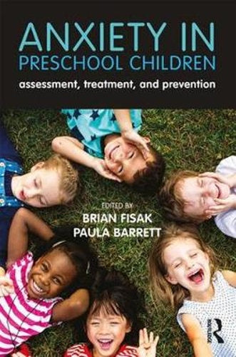 Anxiety in Preschool Children by Brian Fisak: On Sale was $64.95