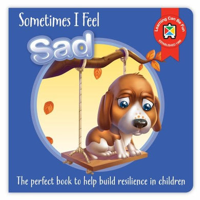 Sometimes I Feel Sad book - Building Resilience in Children