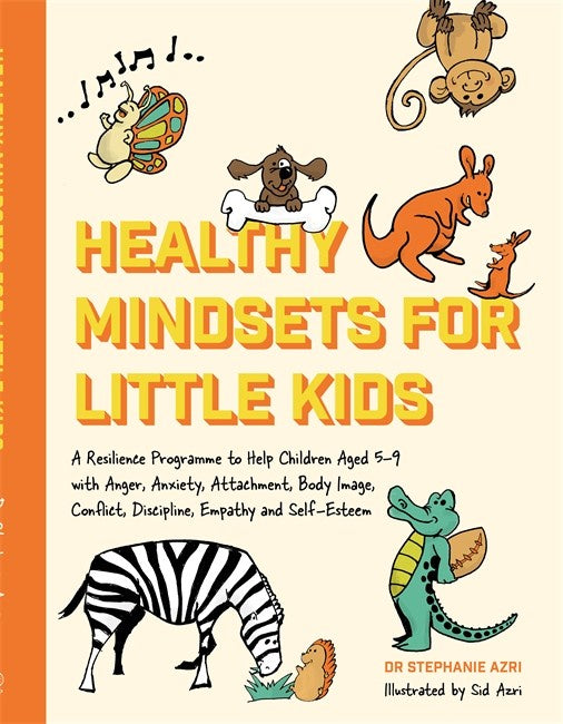 Healthy Mindsets for Little Kids by Stephanie Azri