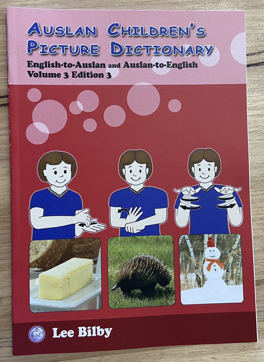 Auslan Childrens Picture Dictionary Volume 3