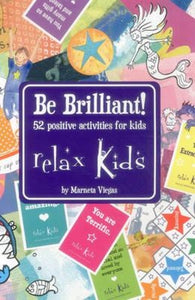 Relax Kids: Be Brilliant! On Sale was $25.95