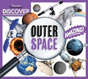Australian Geographic Discover Books: Outer Space
