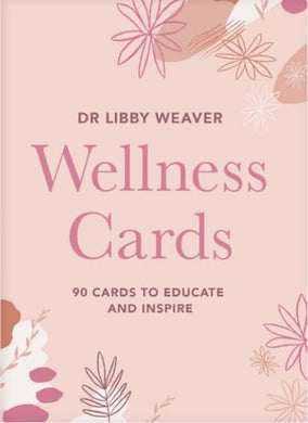 Wellness Cards By Dr Libby Weaver