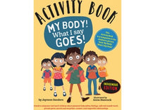 Load image into Gallery viewer, My Body! What I Say Goes! Activity Book (Indigenous Edition)