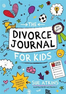 The Divorce Journal for Kids By: Sue Atkins: On Sale was $36.95