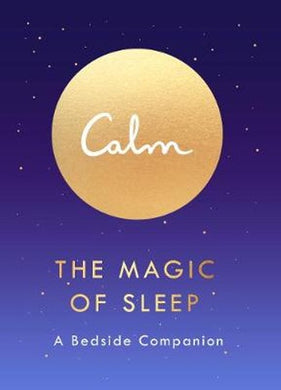 Calm, The Magic of Sleep by Michael Acton Smith: On Sale was $24.95